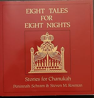 Eight Tales for Eight Nights: Stories for Chanukah