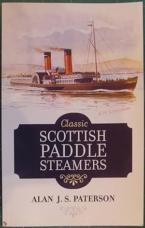 Seller image for Classic Scottish Paddlesteamers for sale by Hanselled Books