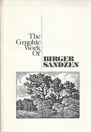 Seller image for The Graphic Work of Birger Sandzen for sale by Bishop's Curiosities