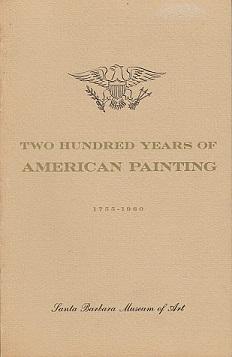 Seller image for Two Hundred Years of American Painting, 1755-1960 for sale by LEFT COAST BOOKS
