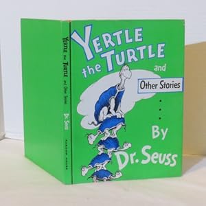 Yertle the Turtle and Other Stories