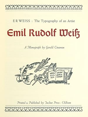 Bild des Verkufers fr Emil Rudolf Weiss. The Typography of an Artist. A Monograph. zum Verkauf von Blackwell's Rare Books ABA ILAB BA