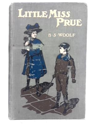 Bild des Verkufers fr Little Miss Prue zum Verkauf von World of Rare Books