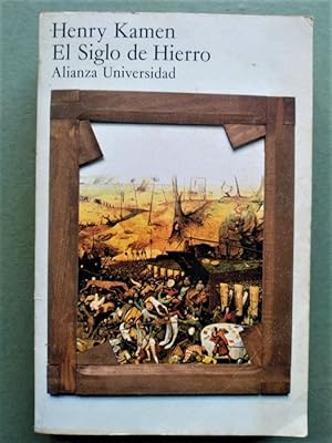 Imagen del vendedor de El Siglo de Hierro. a la venta por Carmichael Alonso Libros