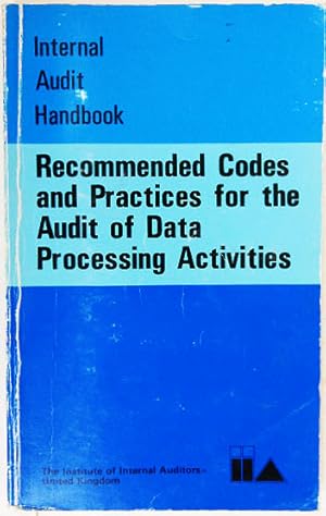 Seller image for Recommended Codes and Practices for the Audit of Data Processing Activities. for sale by Entelechy Books