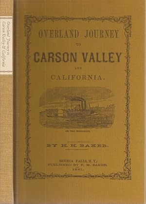 Seller image for OVERLAND JOURNEY TO CARSON VALLEY & CALIFORNIA for sale by Chanticleer Books, ABAA