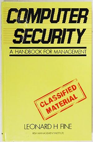 Bild des Verkufers fr Computer Security: A Handbook for Management. zum Verkauf von Entelechy Books