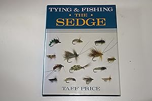 Tying and Fishing the Sedge