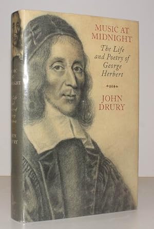 Seller image for Music at Midnight. The Life and Poetry of George Herbert. NEAR FINE COPY IN UNCLIPPED DUSTWRAPPER for sale by Island Books
