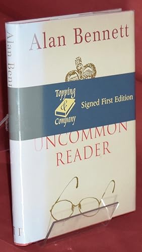 The Uncommon Reader. First Edition. Signed by the Author