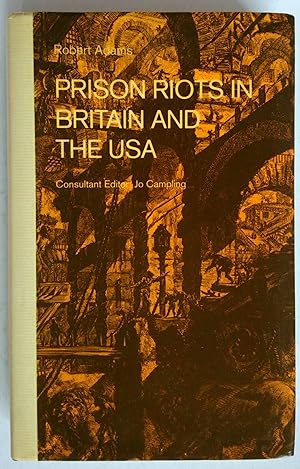 Immagine del venditore per Prison Riots in Britain and the USA venduto da *bibliosophy*