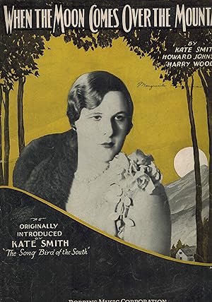 When the Moon Comes Over the Mountain - Vintage Sheet Music Kate Smith Cover