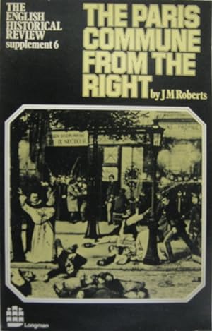 Bild des Verkufers fr The Paris Commune from the Right. zum Verkauf von Rotes Antiquariat