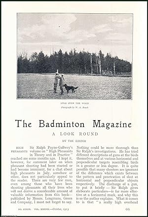 Seller image for Sir Ralph Payne-Gallwey's, Shooting Pheasants & The Yearling Sales, Training Horses at Doncaster : A Look Round. An uncommon original article from the Badminton Magazine, 1913. for sale by Cosmo Books