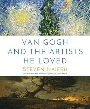 Bild des Verkufers fr Van Gogh and the Artists He Loved zum Verkauf von AHA-BUCH GmbH