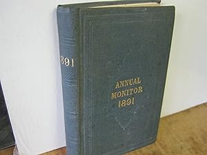 The Annual Monitor For 1891, Or Obituary Of The Members Of The Society Of Friends In Great Britia...