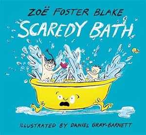 Seller image for Scaredy Bath (Hardcover) for sale by Grand Eagle Retail