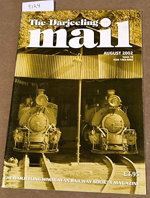 The Darjeeling Mail Aug. 2002 iss. 19 (Darjeeling Himalayan Railway)