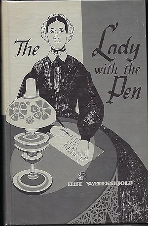 Immagine del venditore per THE LADY WITH THE PEN: ELISE WARENSKJOLD IN TEXAS venduto da Antic Hay Books