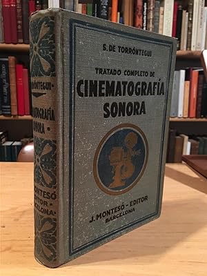 TRATADO COMPLETO DE CINEMATOGRAFIA SONORA