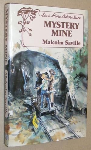 Seller image for Mystery Mine: a Lone Pine Adventure for sale by Nigel Smith Books