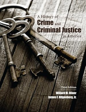 Immagine del venditore per History of Crime and Criminal Justice in America venduto da GreatBookPrices
