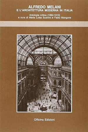 Image du vendeur pour Alfredo Melani e l'architettura moderna in Italia mis en vente par Libro Co. Italia Srl