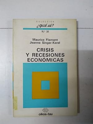 Imagen del vendedor de Crisis y recesiones econmicas a la venta por Libros Ambig