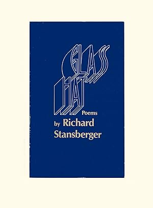 Glass Hat, Poems by Richard Stansberger, Louisiana State University Press 1979 First Paperback Ed...