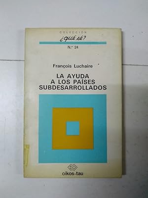 Immagine del venditore per La ayuda a los pases subdesarrollados venduto da Libros Ambig