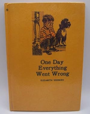 Seller image for One Day Everything Went Wrong for sale by Easy Chair Books