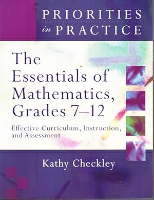 Imagen del vendedor de THE ESSENTIALS OF MATHEMATICS, GRADES 7-12 Effective Curriculum, Instruction, and Assessment a la venta por Z-A LLC