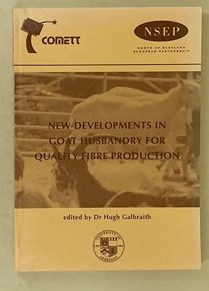 New Developments in Goat Husbandry for Quality Fibre Production