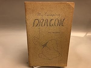 My Escaping Dragon, a Collection of Poetry