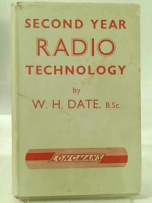 Imagen del vendedor de Second Year Radio Technology a la venta por World of Rare Books