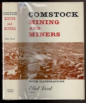 Seller image for COMSTOCK MINING AND MINERS for sale by Circle City Books