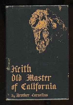 Seller image for Keith. Old Master of California. Volumes I and II for sale by The Reluctant Bookseller