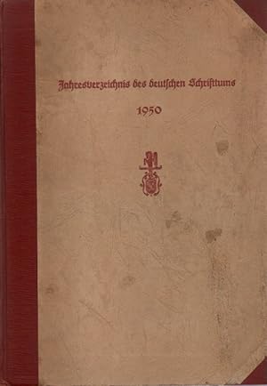 Jahresverzeichnis des deutschen Schrifttums 1950.