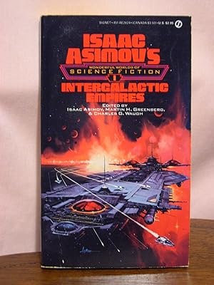 Seller image for INTERGALACTIC EMPIRES; ISAAC ASIMOV'S WONDERFULL WORLD OF SCIENCE FICTION #1 for sale by Robert Gavora, Fine & Rare Books, ABAA