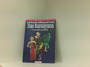 Bild des Verkufers fr Das Ramayana: Botschaft der Hoffnung und Freude zum Verkauf von Book Broker