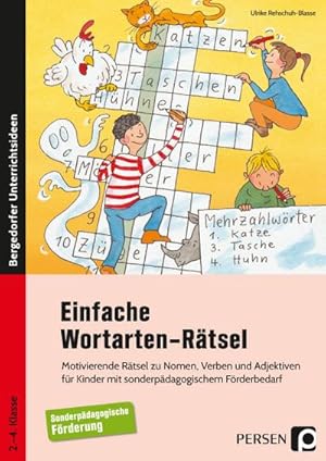 Bild des Verkufers fr Einfache Wortarten-Rtsel : Motivierende Rtsel zu Nomen, Verben und Adjektiven fr Kinder mit sonderpdagogischem Frderbedarf (2. bis 4. Klasse) zum Verkauf von AHA-BUCH GmbH