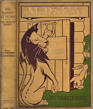 Image du vendeur pour Mr. Rabbit at Home A Sequel to Little Mr. Thimblefinger and his Queer Country mis en vente par Americana Books, ABAA