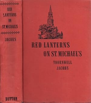 Seller image for Red Lanterns on St. Michael's for sale by Americana Books, ABAA