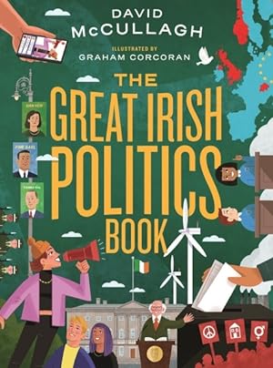 Immagine del venditore per Great Irish Politics Book venduto da GreatBookPricesUK