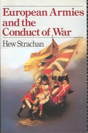 Seller image for European Armies and the Conduct of War for sale by GreatBookPrices