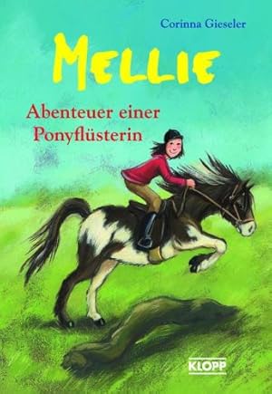 Imagen del vendedor de Mellie, Abenteuer einer Ponyflsterin a la venta por Gabis Bcherlager
