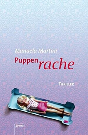 Seller image for Puppenrache: Thriller (Arena Thriller) for sale by Gabis Bcherlager