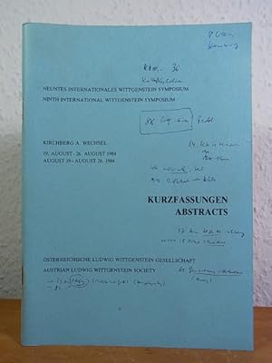 Bild des Verkufers fr Neuntes internationales Wittgenstein Symposium / Ninth international Wittgenstein Symposium, 19. August - 26. August 1984. Kurzfassungen / Abstracts zum Verkauf von Antiquariat Weber