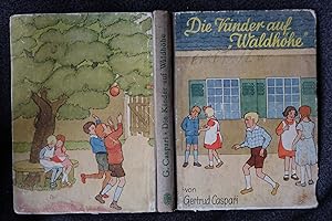 Die Kinder auf Waldhöhe und andere Erzählungen Torka von Killinger. Mit Bildern von Gertrud Caspari.