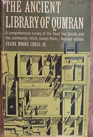 Seller image for The Ancient Library of Qumran for sale by The Book House, Inc.  - St. Louis